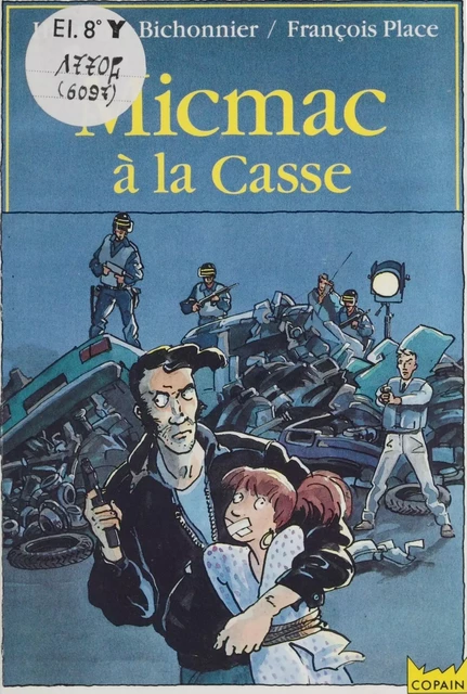 Micmac à la casse - Henriette Bichonnier, François Place - Hachette Jeunesse (réédition numérique FeniXX)