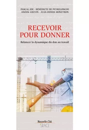 Recevoir pour donner