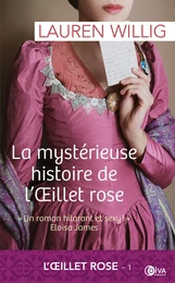 La mystérieuse histoire de l'œillet rose