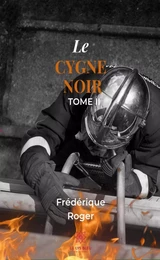 Le cygne noir - Tome 2