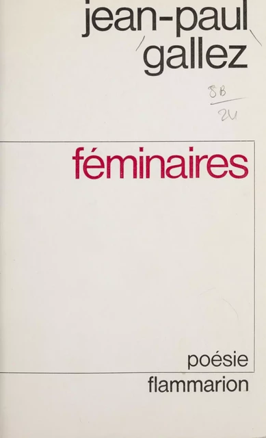 Féminaires - Jean-Paul Gallez - Flammarion (réédition numérique FeniXX)