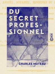 Du secret professionnel