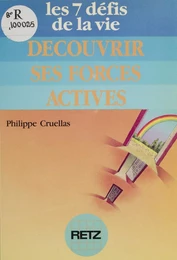 Découvrir ses forces actives