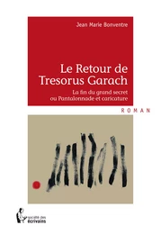 Le Retour de Tresorus Garach