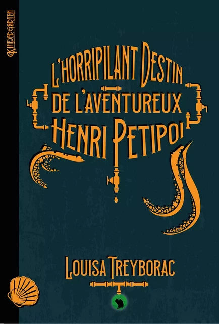 L'horripilant destin de l'aventureux Henri Petipoi - Louisa Treyborac - Otherlands