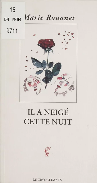 Il a neigé cette nuit - Marie Rouanet - Climats (réédition numérique FeniXX)