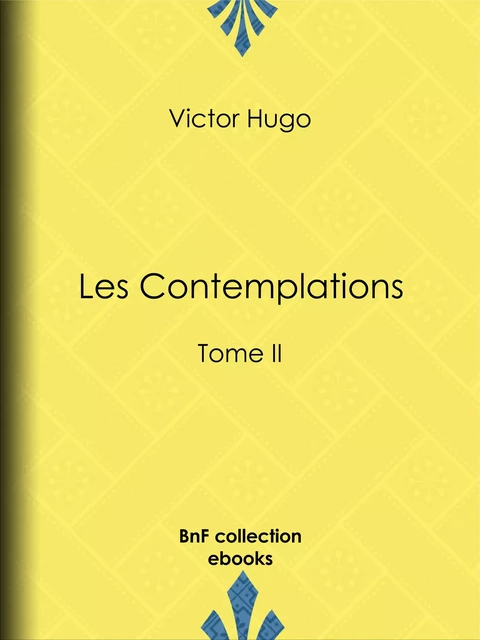 Les Contemplations - Victor Hugo - BnF collection ebooks