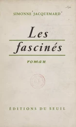 Les fascinés