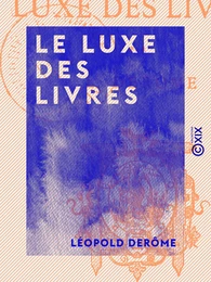 Le Luxe des livres