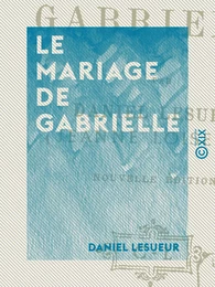 Le Mariage de Gabrielle