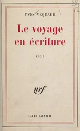 Le voyage en écriture