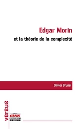 Edgar Morin et la théorie de la complexité