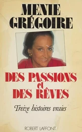 Des passions et des rêves