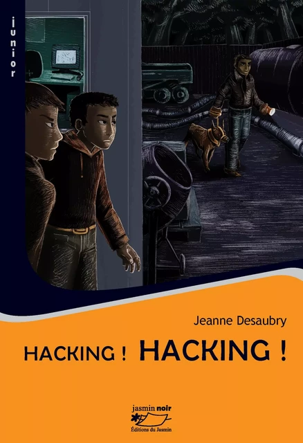 Hacking ! - Jeanne Desaubry - Jasmin