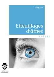 Effeuillages d'âmes