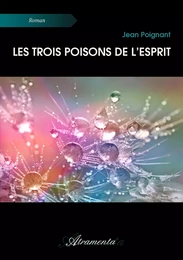 Les trois poisons de l’esprit