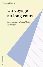 Un voyage au long cours