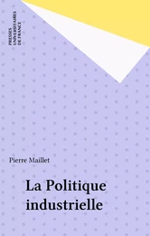 La Politique industrielle