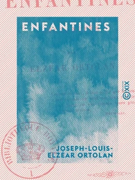 Enfantines - Moralités