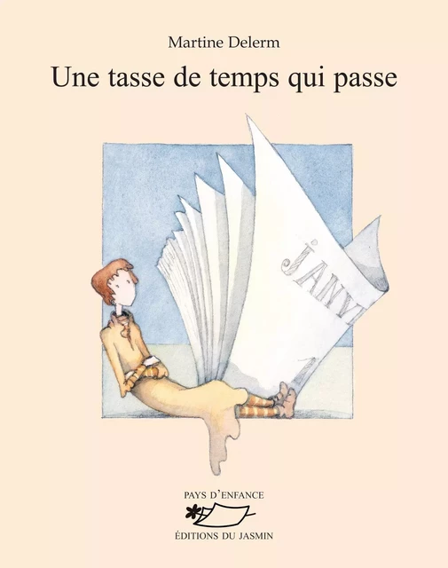 Une tasse de temps qui passe - Martine Delerm - Jasmin