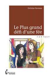 Le Plus grand défi d'une fée