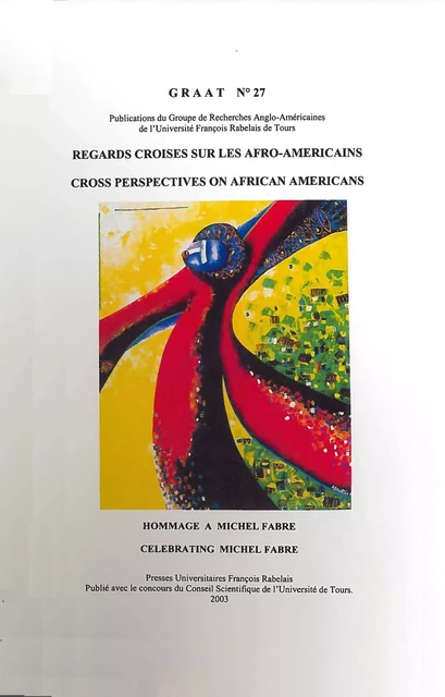 Regards croisés sur les Afro-Américains -  - Presses universitaires François-Rabelais