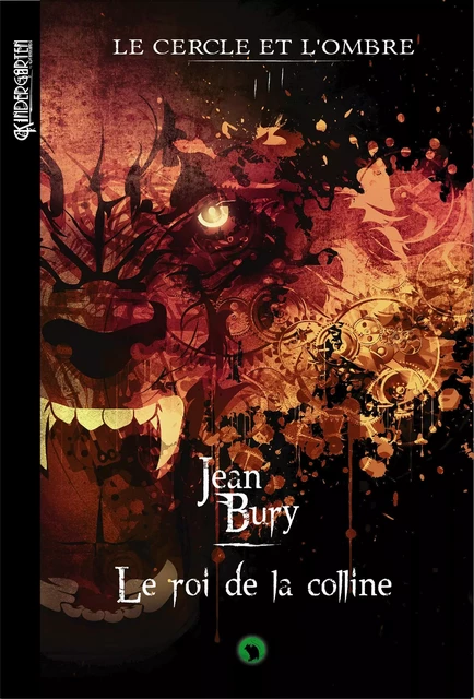 Le cercle et l'ombre - Tome 3 - Jean Bury - Otherlands