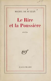 Le rire et la poussière