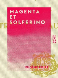 Magenta et Solferino