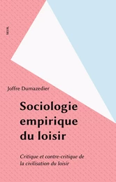 Sociologie empirique du loisir