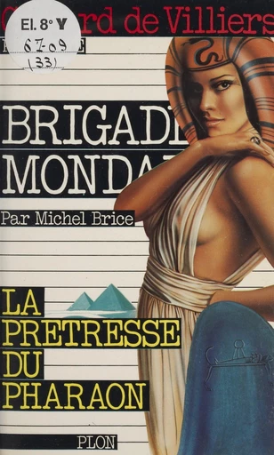 La prêtresse du pharaon - Michel Brice - Plon (réédition numérique FeniXX)