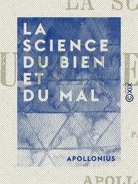 La Science du bien et du mal