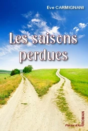 Les saisons perdues