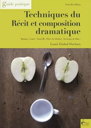 Techniques du récit et composition dramatique