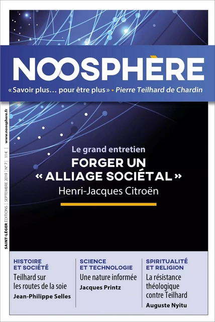 Revue Noosphère - Numéro 7 -  Association des Amis de Pierre Teilhard de Chardin - Saint-Léger Editions