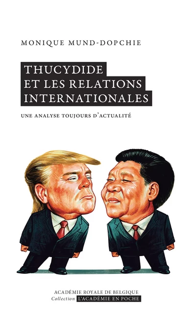 Thucydide et les relations internationales - Monique Mund-Dopchie - Académie royale de Belgique