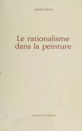 Le Rationalisme dans la peinture