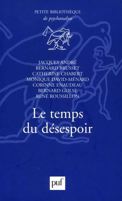 Le temps du désespoir - Jacques André - Humensis