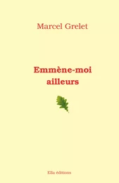 Emmène-moi ailleurs