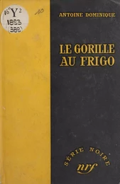 Le gorille au frigo