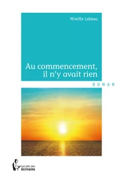 Au commencement, il n’y avait rien