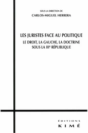 LES JURISTES FACE AU POLITIQUE