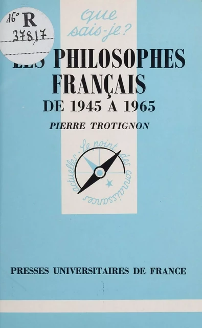 Les Philosophes français d'aujourd'hui - Pierre Trotignon - Presses universitaires de France (réédition numérique FeniXX)