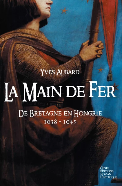 La Saga des Limousins - Tome 8 - Yves Aubard - Geste Éditions