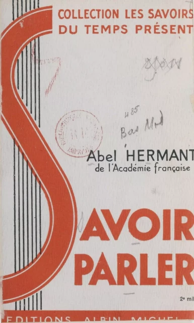 Savoir parler - Abel Hermant - Albin Michel (réédition numérique FeniXX)