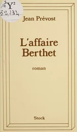 L'affaire Berthet