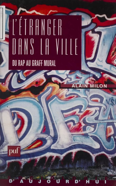 L'Étranger dans la ville - Alain Milon - Presses universitaires de France (réédition numérique FeniXX)