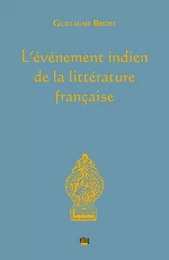 L'événement indien de la littérature française