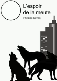 L'espoir de la meute