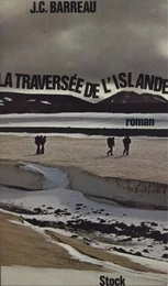 La Traversée de l'Islande